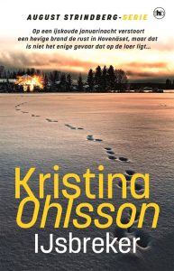 Omslag van de thriller IJsbreker van Kristina Ohlsson.